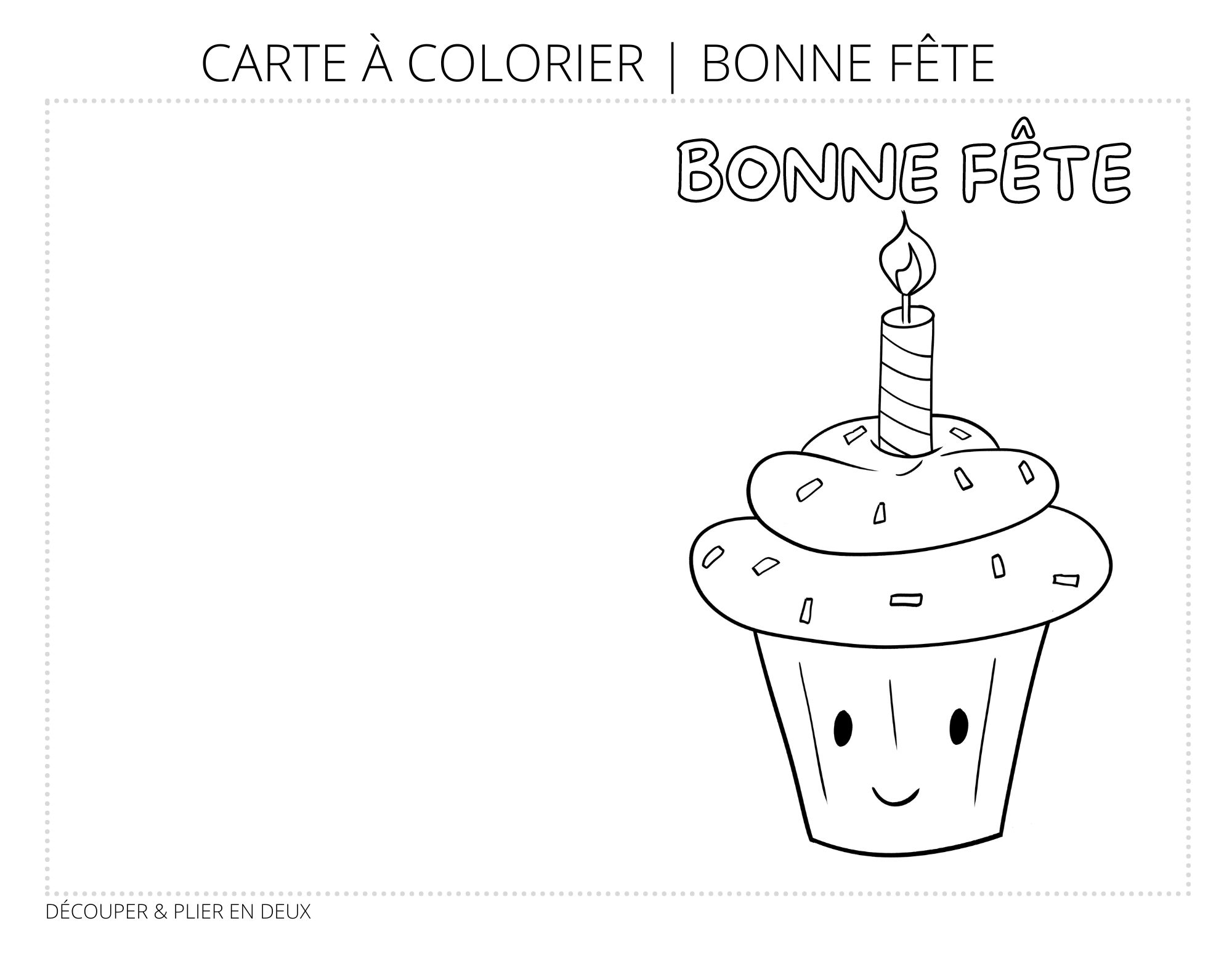 Cartes à colorier | Bonne fête – Moi mes folies